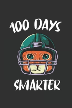 100 Days Smarter Hockey Sports 100 Days Of School: 6x9 Journal for Writing Down Daily Habits,Diary,Notebook,Gag Gift -120 Pages-( School Blank Lined Notebook)