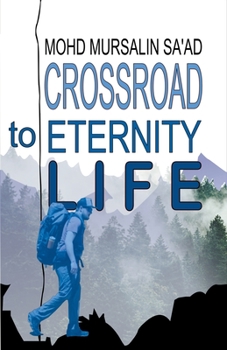 Paperback Crossroad to Eternity Life Book