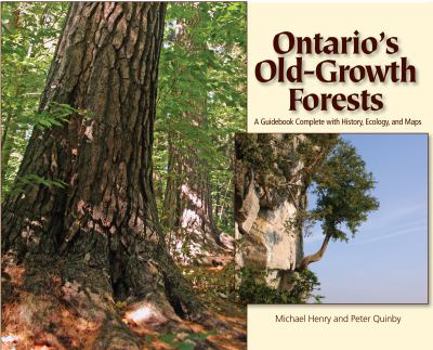 Paperback Ontario's Old Growth Forests Book