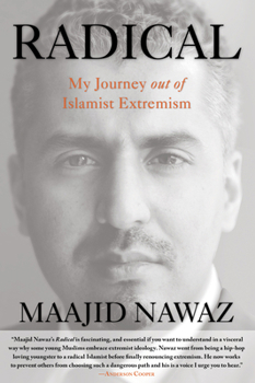 Hardcover Radical: My Journey Out of Islamist Extremism Book