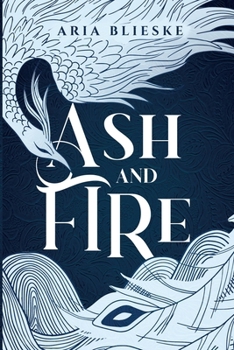 Paperback Ash and Fire Book