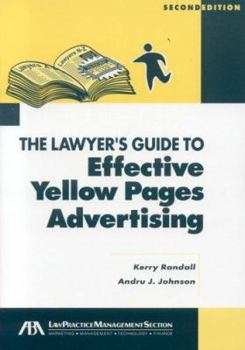 Paperback The Lawyer's Guide to Effective Yellow Pages Advertising Book