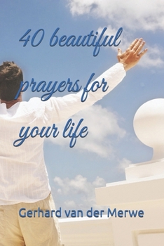 Paperback 40 beautiful prayers for your life Book
