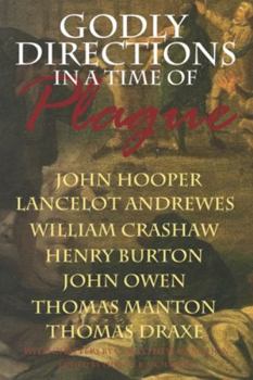 Paperback Godly Directions in a Time of Plague Book