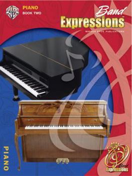 Paperback Band Expressions, Book Two Student Edition: Piano, Book & CD Book