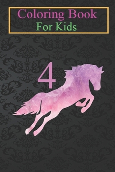 Paperback Coloring Book For Kids: Girls 4th Birthday Horse Watercolor 4 year old Animal Coloring Book: For Kids Aged 3-8 (Fun Activities for Kids) Book