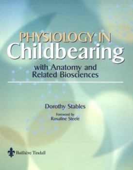 Paperback Physiology in Childbearing: With Anatomy and Related Biosciences Book