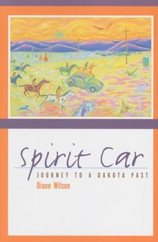 Paperback Spirit Car: Journey to a Dakota Past Book