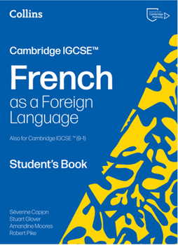 Paperback Cambridge IGCSE™ French: Student's Book [Second Edition] (Collins Cambridge IGCSE™) [French] Book