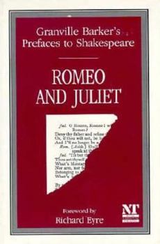 Prefaces to Shakespeare: Romeo and Juliet - Book #4 of the Prefaces to Shakespeare
