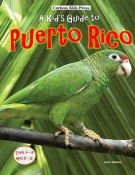 Paperback A Kid's Guide to Puerto Rico Book