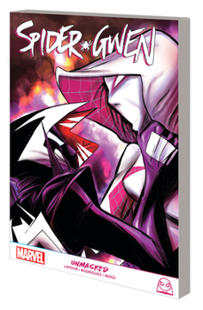 Spider-Gwen, Vol. 4 - Book  of the Spider-Gwen (Collected Editions)