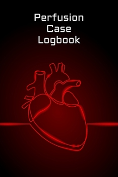 Paperback Perfusion Case Logbook Book