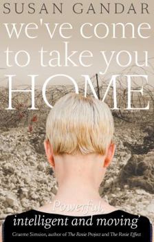 Paperback We've Come to Take You Home Book
