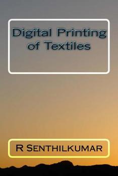 Digital Printing of Textiles