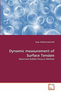 Paperback Dynamic measurement of Surface Tension Book