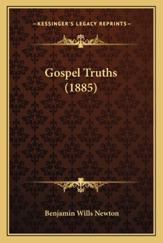 Paperback Gospel Truths (1885) Book