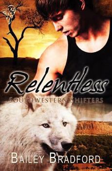 Paperback Southwestern Shifters: Relentless Book
