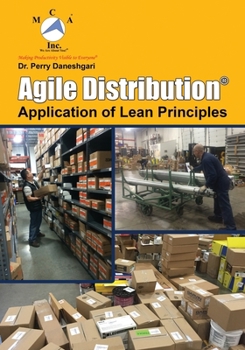 Paperback Agile Distribution: Application of Lean Principles Book