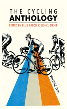 Paperback The Cycling Anthology: Volume Two: Volume 2 Book