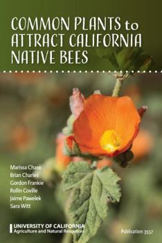 Misc. Common Plants to Attract California Native Bees Book