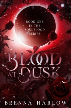 Paperback Blood at Dusk: A Dark Vampire Paranormal Romance Novel Book