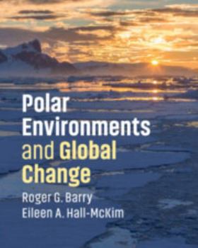 Paperback Polar Environments and Global Change Book