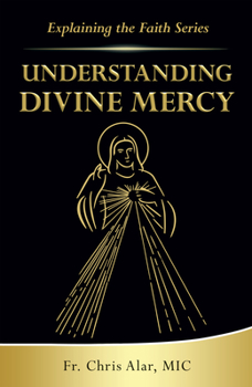 Paperback Understanding Divine Mercy Book