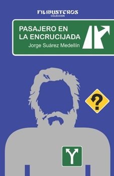 Paperback Pasajero en la encrucijada [Spanish] Book