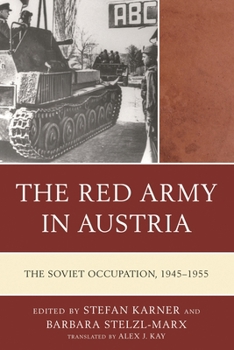 Paperback Red Army in Austria: The Soviet Occupation, 1945-1955 Book