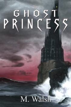 The Ghost Princess - Book #1 of the Graylands