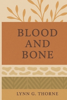 Paperback Blood and Bone Book