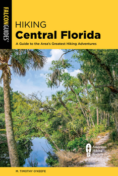 Paperback Hiking Central Florida Book