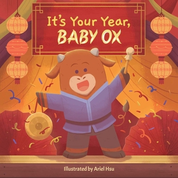 Board book It's Your Year, Baby Ox Book
