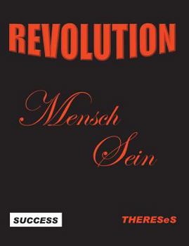 Paperback Revolution Mensch Sein: Success Thereses [German] Book
