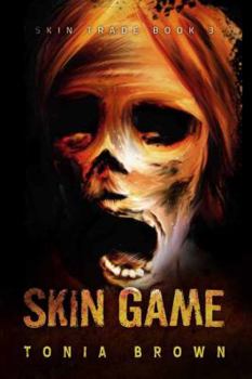 Paperback Skin Game: A Historical Horror Book