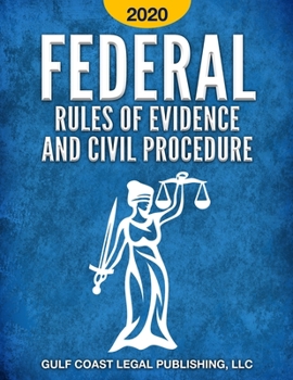 Paperback Federal Rules of Evidence and Civil Procedure 2020 Book