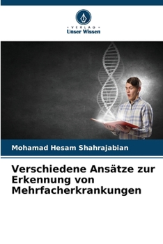 Verschiedene Ansätze zur Erkennung von Mehrfacherkrankungen (German Edition)