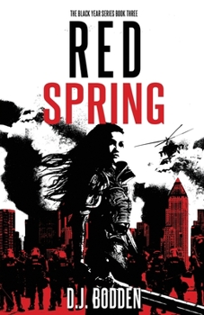 Red Spring - Book #3 of the Black Year Series