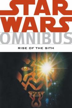 Star Wars Omnibus: Rise Of The Sith - Book  of the Star Wars: Qui-Gon & Obi-Wan