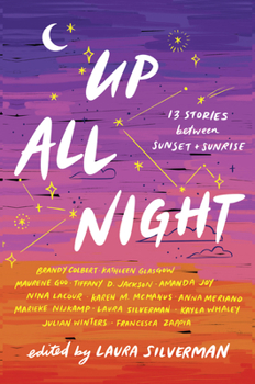 Up All Night: 13 Stories Between Sunset and Sunrise - Library Edition