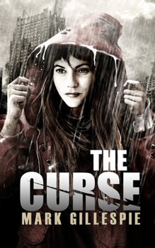 Paperback The Curse: A Post-Apocalyptic Thriller Book