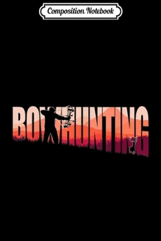 Composition Notebook: Vintage Bow Hunting Retro Archery Hunt  Journal/Notebook Blank Lined Ruled 6x9 100 Pages