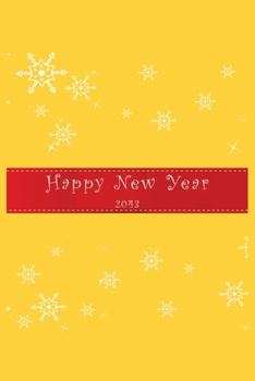 Paperback Happy New Year 2043 Notebook: Lined Notebook/Journal Gift 120 Pages, 6x9 Soft Cover, Matte Finish Book