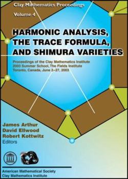 Paperback Harmonic Analysis, the Trace Formula and Shimura Varieties Book