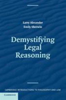 Paperback Demystifying Legal Reasoning Book