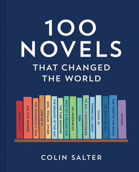 Hardcover 100 Novels That Changed the World Book