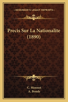 Paperback Precis Sur La Nationalite (1890) [French] Book