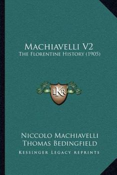 Machiavelli V2: The Florentine History