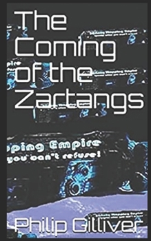 Paperback The Coming of the Zartangs Book